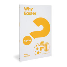 Alpha: Why Easter? Expanded Edition 