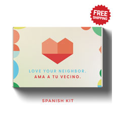 Love Your Neighbor Kit Spanish 